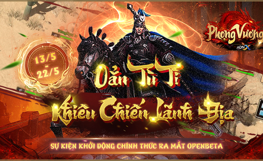 Chính thức ra mắt, Phong Vương ADNX Mobile tặng game thủ Giftcode cực giá trị