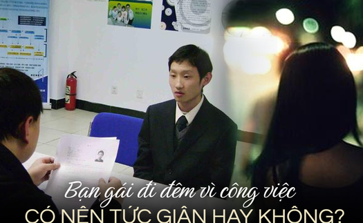 'Bạn gái thường đi đêm vì công việc, bạn có đồng ý không?' Ứng viên nam phản ứng một cách quyết đoán và được thuê ngay tại chỗ