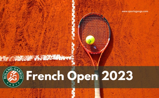 Kết quả Roland Garros hôm nay, 28/5