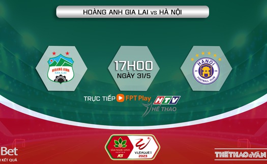 Nhận định, soi kèo HAGL vs Hà Nội, vòng 10 V-League (17h00, 31/5)