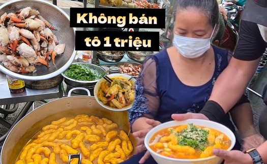 Không còn mừng rỡ như xưa, chủ quán bánh canh 300k hốt hoảng 'không bán' khi khách đòi gọi tô 1 triệu đồng 