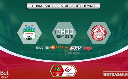 Nhận định, soi kèo HAGL vs TPHCM (17h00, 25/6), V-League vòng 12