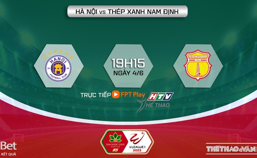 Nhận định, soi kèo Hà Nội vs Nam Định (19h15, 4/6), V-League vòng 11