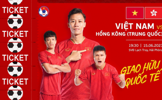 Hướng dẫn cách mua vé trận giao hữu ĐT Việt Nam vs Hong Kong (Trung Quốc)