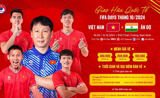 Giá vé trận Việt Nam vs Ấn Độ rẻ bất ngờ, Quế Ngọc Hải tin CĐV sẽ 'nhuộm đỏ' Thiên Trường