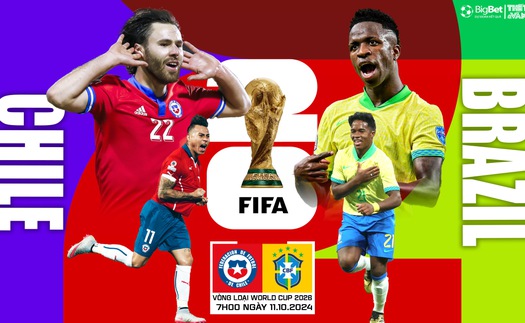 Nhận định, soi tỷ lệ Chile vs Brazil (7h00, 11/10), Vòng loại World Cup 2026 khu vực Nam Mỹ