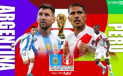 Nhận định, soi tỷ lệ Argentina vs Peru (7h00, 20/11), vòng loại World Cup khu vực Nam Mỹ