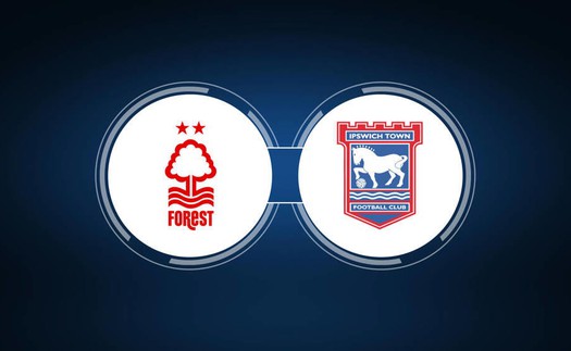 Nhận định, soi tỷ lệ Nottingham vs Ipswich 22h hôm nay 30/11, vòng 13 Ngoại hạng Anh