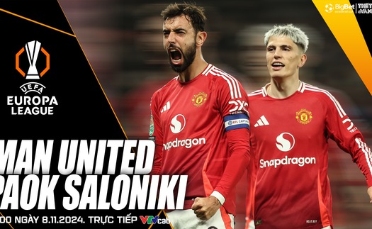 Nhận định, soi tỷ lệ MU vs PAOK Saloniki 3h00 ngày 8/11, cúp C2 lượt trận thứ 4