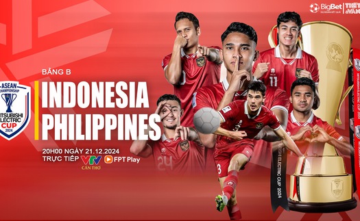 Nhận định, soi tỷ lệ Indonesia vs Philippines 20h00 ngày 21/12, vòng bảng AFF Cup 2024