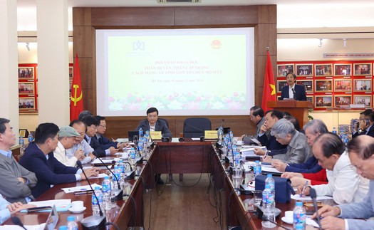 Phân cấp, phân quyền hợp lý, thực hiện mục tiêu bộ máy “tinh - gọn - mạnh - hiệu năng - hiệu lực - hiệu quả”