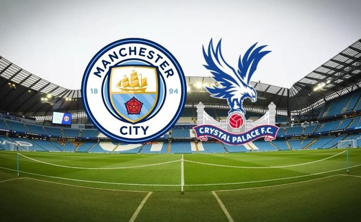 Link xem trực tiếp Crystal Palace vs Man City 22h00 hôm nay, vòng 15 Ngoại hạng Anh