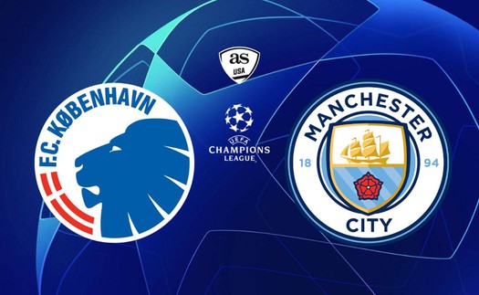 Nhận định bóng đá Copenhagen vs Man City, vòng 1/8 Cúp C1 châu Âu (03h00 hôm nay 14/2)