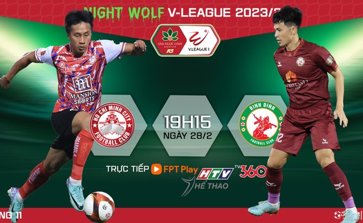 Nhận định bóng đá TPHCM vs Bình Định (19h15 hôm nay), V-League vòng 11 