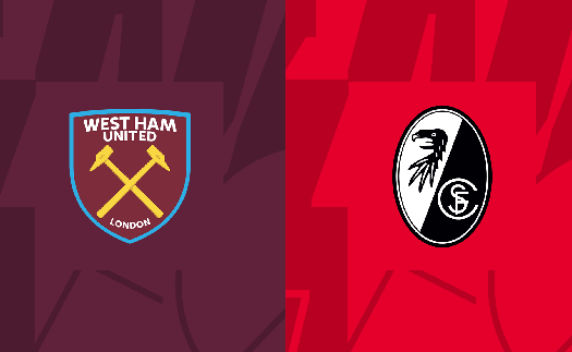 Nhận định West Ham vs Freiburg, lượt về vòng 1/8 Cúp C2 (00h45 hôm nay 15/3)