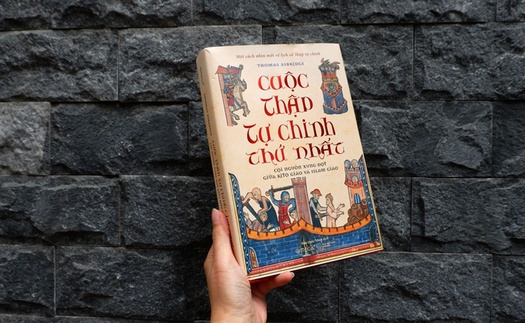 'Cuộc Thập tự chinh thứ nhất' - cuốn sách về chuỗi sự kiện làm biến đổi lịch sử châu Âu