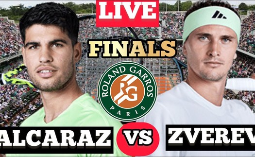 Link xem trực tiếp tennis Alcaraz vs Zverev, chung kết Roland Garros 2024 (19h30 hôm nay)