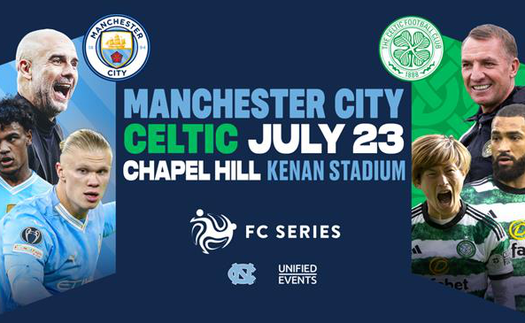 Nhận định bóng đá Man City vs Celtic, giao hữu mùa hè  (06h30, 24/6)