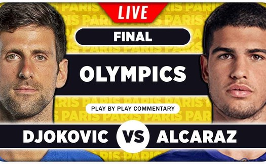 Link xem trực tiếp Djokovic vs Alcaraz, chung kết đơn nam Olympic 2024 (19h00 hôm nay)