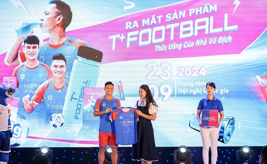 Ra mắt sản phẩm Thức uống thể thao T+Football