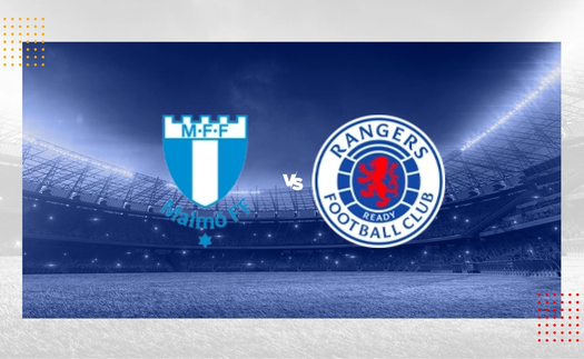 Nhận định, soi tỷ lệ Malmo vs Rangers (23h45, 26/9), vòng phân hạng Cúp C2