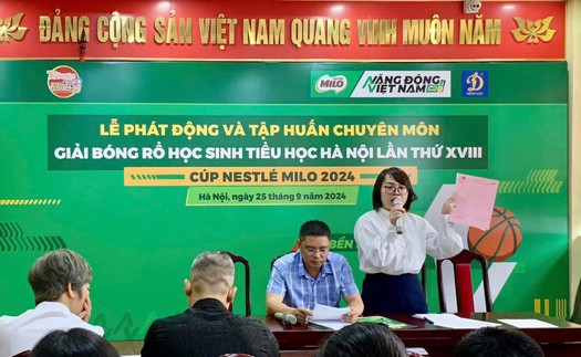 Khởi động giải bóng rổ học sinh Tiểu học Hà Nội CÚP NESTLÉ MILO 2024