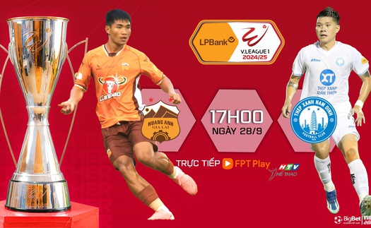 Nhận định bóng đá V-League hôm nay 28/9: HAGL vs Nam Định, Thể công vs Bình Định