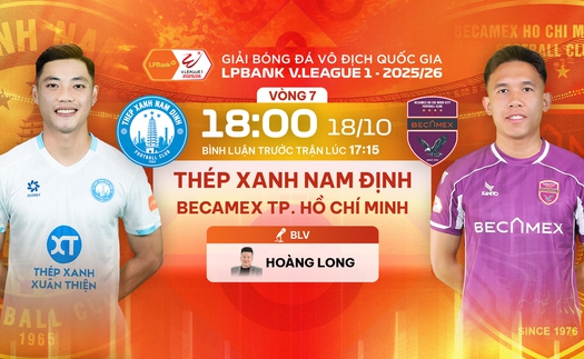 Link xem trực tiếp bóng đá Nam Định vs Becamex TPHCM 18h hôm nay, V-League vòng 7