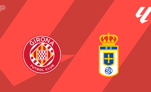 Nhận định, soi tỷ lệ Girona vs Real Oviedo 19h hôm nay ngày 25/10/2025, La Liga 2025/26