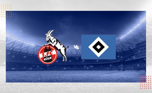 Nhận định, soi tỷ lệ Cologne vs Hamburg 21h30 hôm nay ngày 2/11, vòng 9 Bundesliga