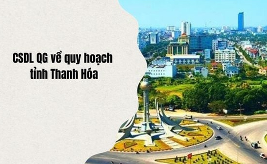 Thanh Hóa đẩy mạnh xây dựng cơ sở dữ liệu quốc gia