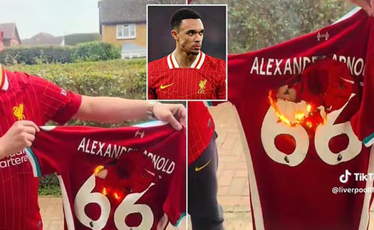 CĐV Liverpool ‘dậy sóng’, đốt áo Arnold sau khi thông tin gia nhập Real Madrid được xác nhận