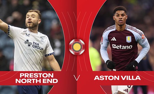 Nhận định, soi tỷ lệ Preston vs Aston Villa 19h30 hôm nay 30/3, tứ kết FA Cup
