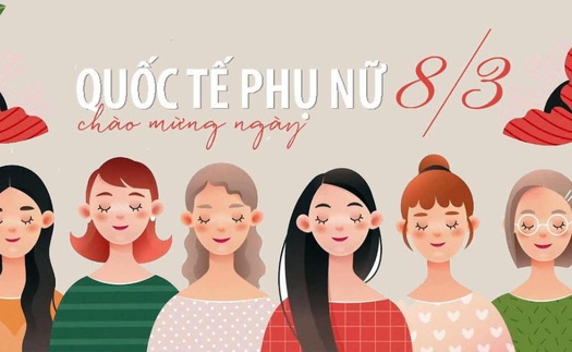 Ngày Quốc tế phụ nữ và những ngày lễ dành cho phụ nữ trên thế giới
