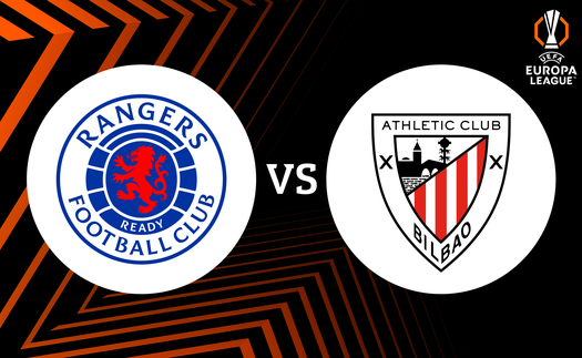 Nhận định, soi tỷ lệ Athletic Bilbao vs Rangers 2h hôm nay 18/04, tứ kết lượt về Europa League