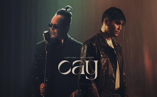 Khắc Hưng - Jimmy Nguyễn: sự kết hợp đầy bất ngờ