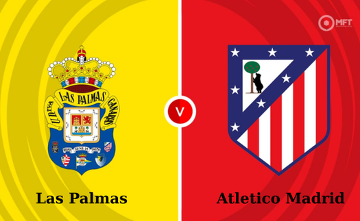 Nhận định, soi tỷ lệ Las Palmas vs Atletico Madrid 2h hôm nay ngày 20/4, vòng 32 La Liga
