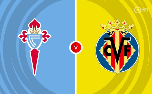 Nhận định, soi tỷ lệ Celta Vigo vs Villarreal 00h00 ngày 24/4, vòng 33 La Liga