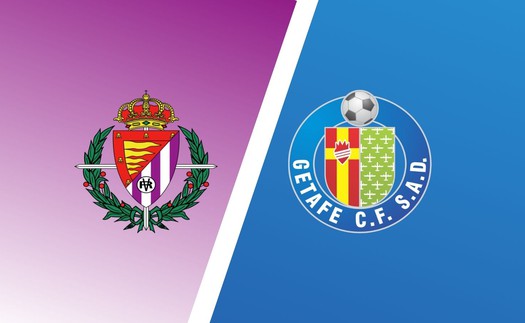 Nhận định, soi tỷ lệ Real Valladolid vs Getafe 23h30 hôm nay 06/04, vòng 30 La Liga