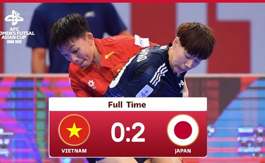Thua Nhật Bản 0-2, ĐT Việt Nam tạm biệt giấc mơ World Cup  