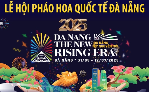 Lịch Lễ hội pháo hoa quốc tế tại Đà Nẵng từ 31/5 đến 12/7/2025