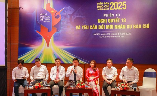 Hội báo toàn quốc 2025: Nghị quyết 18 và yêu cầu đổi mới nhân sự báo chí