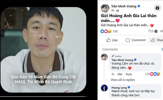 Sau khi 'dành cả thanh xuân để trụ hạng', Minh Vương nói lời gan ruột tri ân HAGL và bầu Đức