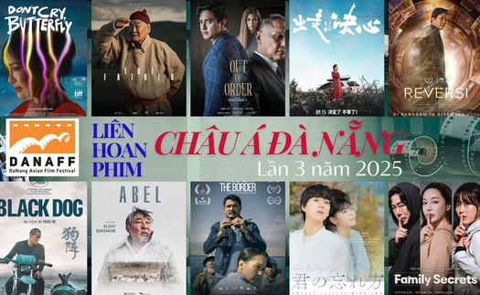 Liên hoan phim châu Á Đà Nẵng lần 3 - 2025: Những điểm mới khẳng định tầm vóc