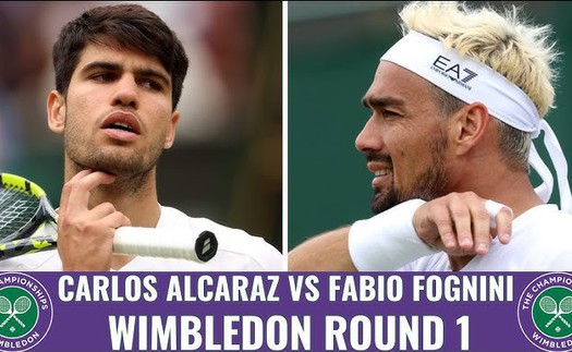 Link xem trực tiếp Carlos Alcaraz vs Fabio Fognini 19h30 hôm nay, vòng 1 Wimbledon 2025