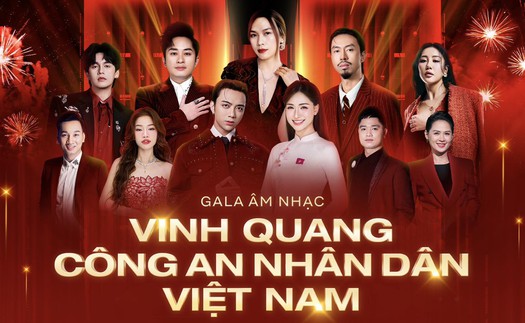 Mỹ Tâm, Tùng Dương, SOOBIN... tham gia Gala âm nhạc Vinh quang Công an nhân dân Việt Nam