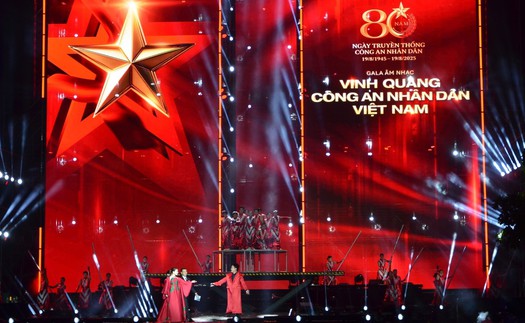 Hào hùng gala âm nhạc "Vinh quang Công an nhân dân Việt Nam"