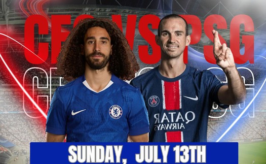 Nhận định bóng đá hôm nay 13/7: Chelsea vs PSG, nữ Anh vs nữ Xứ Wales 