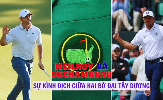 Rory McIlroy và Bryson DeChambeau: Sự kình địch giữa hai bờ Đại Tây Dương