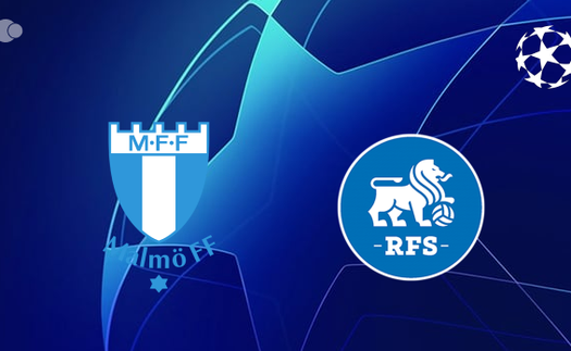 Nhận định, soi tỷ lệ Malmo FF vs Rigas 00h00 ngày 31/07, tứ kết vòng loại Champions League 